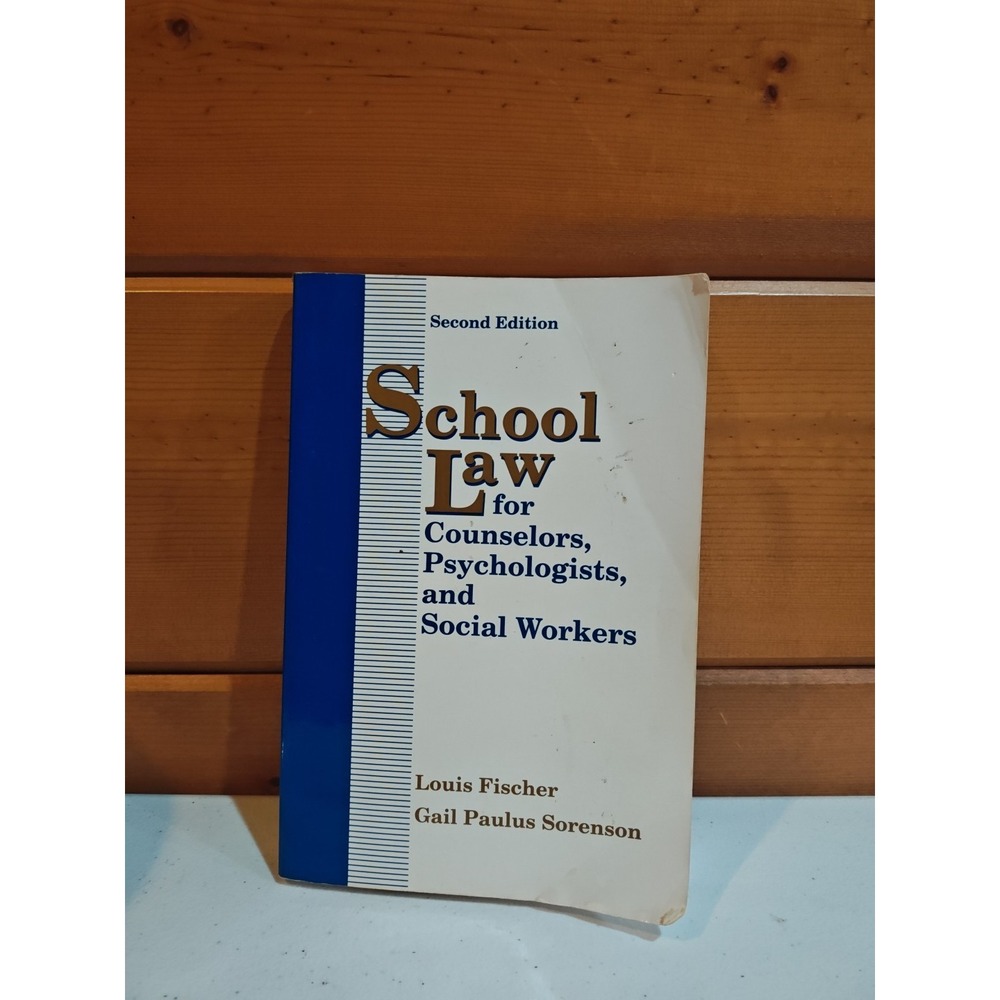 School Law for Counselors, Psychologists and Social Workers 0801304830 1991